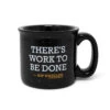 Yellowstone Rip Wheeler There's Work To Be Done 12 Oz Campfire Mug -Bioworld Shop YS CAMP MUG MERCH 1x1 003