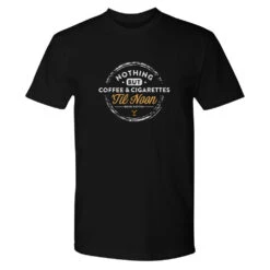 Yellowstone Nothing But Coffee & Cigarettes 'Til Noon Adult Short Sleeve T-Shirt -Bioworld Shop YS COFFEE TS 100011 BLACK MF