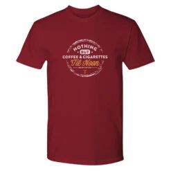 Yellowstone Nothing But Coffee & Cigarettes 'Til Noon Adult Short Sleeve T-Shirt -Bioworld Shop YS COFFEE TS 100011 MAROON MF
