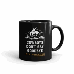 Yellowstone Cowboys Don't Say Goodbye Black Mug -Bioworld Shop YS COW 62 100085 11 R DF