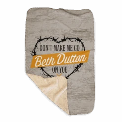 Yellowstone Don't Make Me Go Beth Dutton On You Heart Sherpa Blanket -Bioworld Shop YS DMMG 62 100206 37x57 FOLDED MF