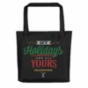 Yellowstone My Holidays Are All Yours Premium Tote Bag