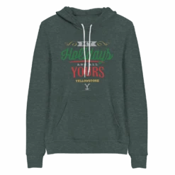 Yellowstone My Holidays Are All Yours Adult Fleece Hooded Sweatshirt