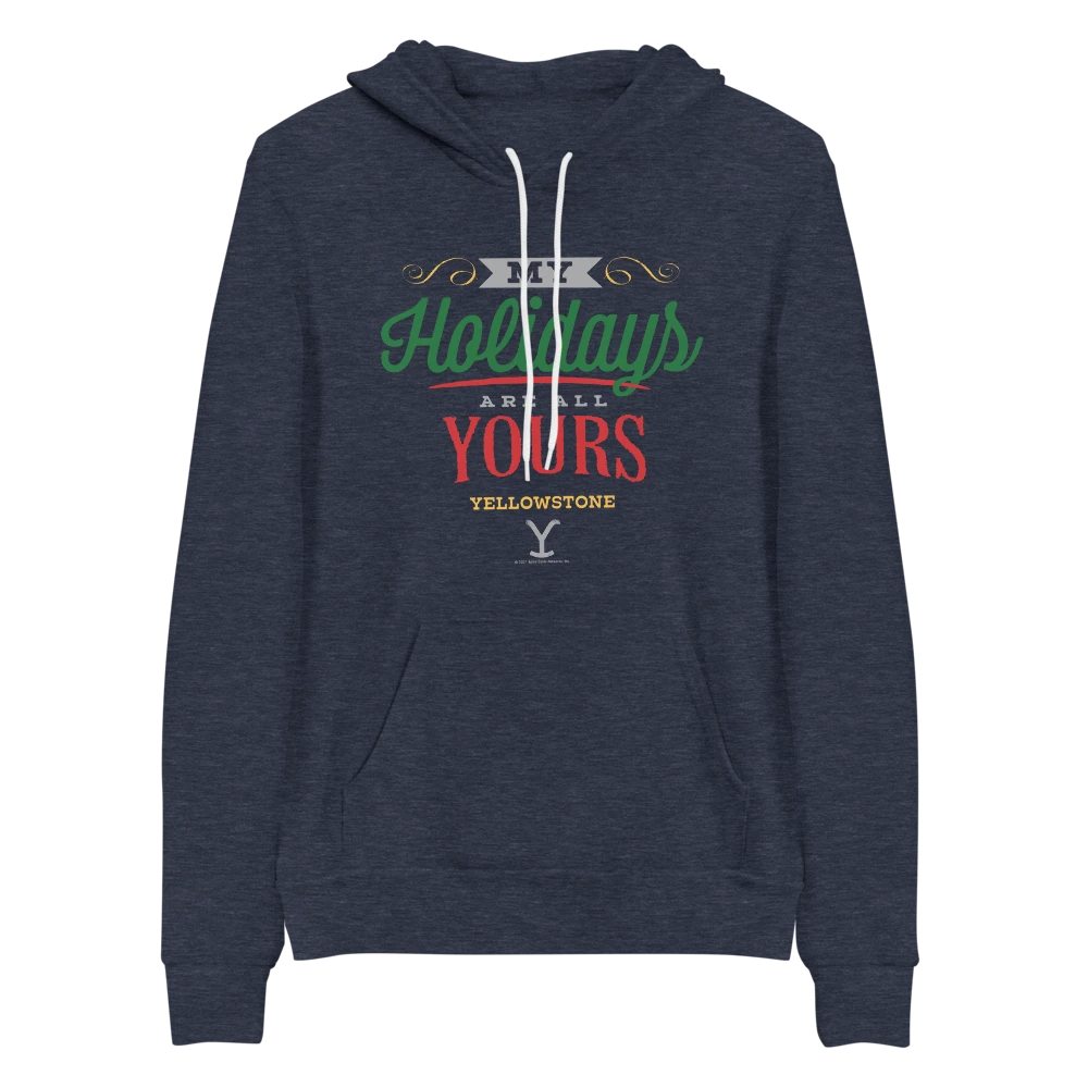 Yellowstone My Holidays Are All Yours Adult Fleece Hooded Sweatshirt 6 Yellowstone My Holidays Are All Yours Adult Fleece Hooded Sweatshirt - Image 4