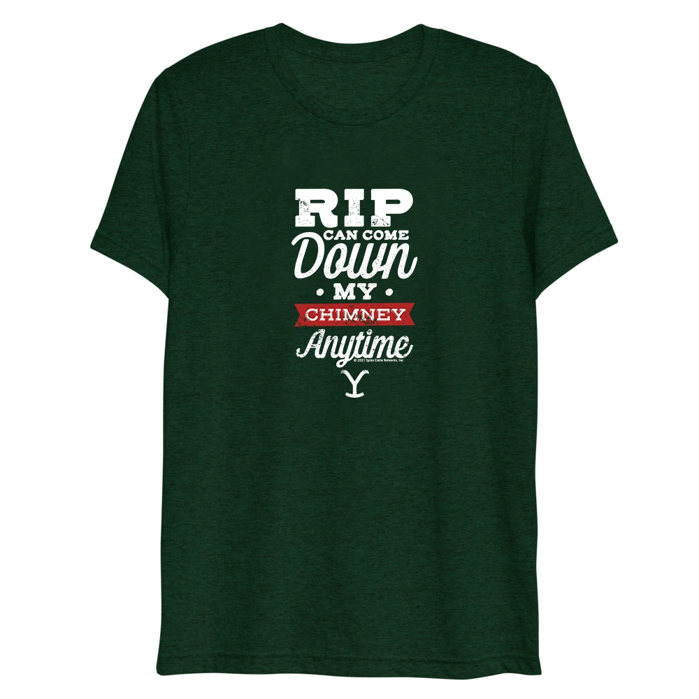 Yellowstone RIP Can Come Down My Chimney Any Time Tri-Blend T-Shirt 4 Yellowstone RIP Can Come Down My Chimney Any Time Tri-Blend T-Shirt - Image 2