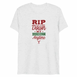 Yellowstone RIP Can Come Down My Chimney Any Time Tri-Blend T-Shirt 7 Yellowstone RIP Can Come Down My Chimney Any Time Tri-Blend T-Shirt -Bioworld Shop YS RCCDMCA TBTS 100393 WHT MF
