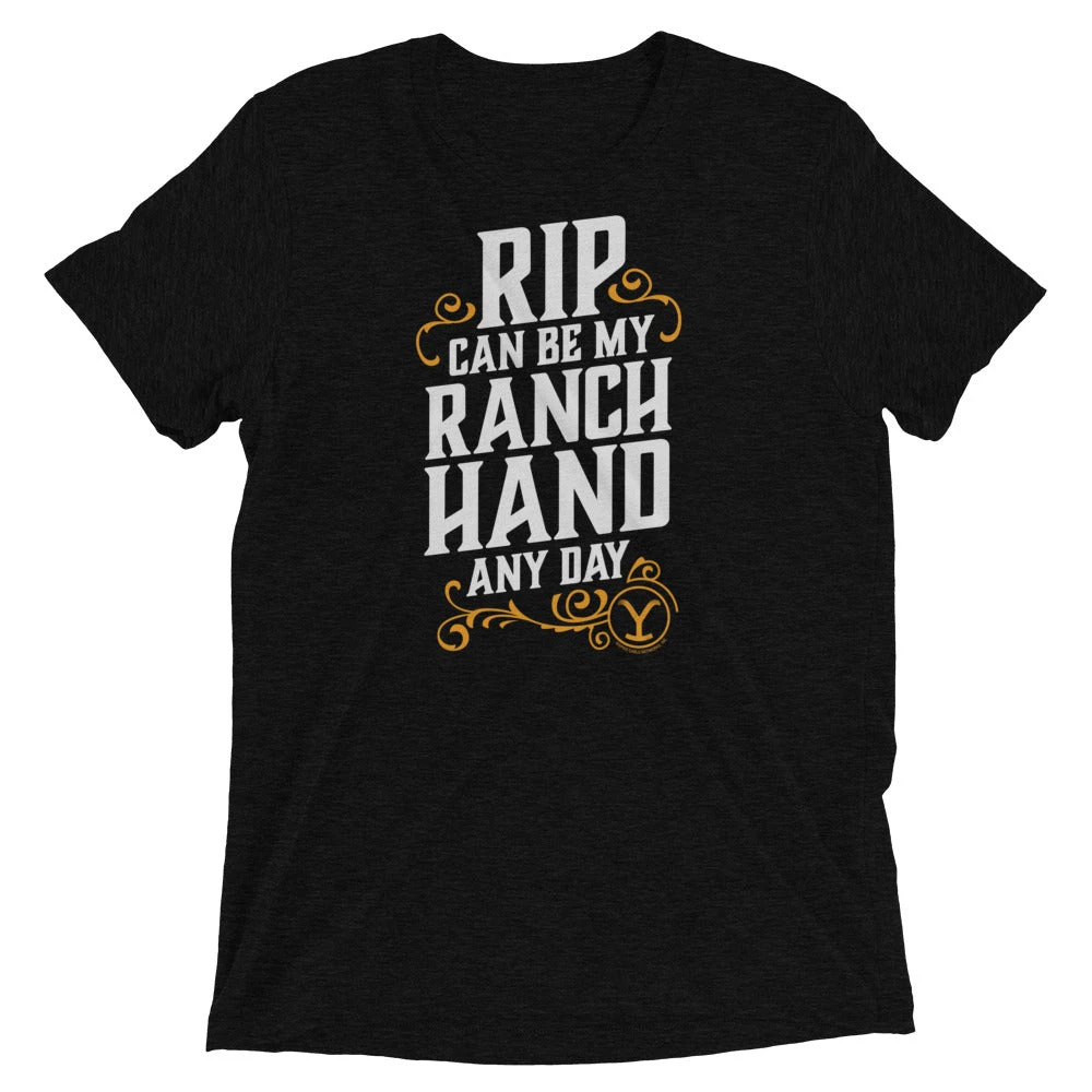 Yellowstone RIP Can Be My Ranch Hand Any Day Unisex Tri-Blend T-Shirt 3 Yellowstone RIP Can Be My Ranch Hand Any Day Unisex Tri-Blend T-Shirt
