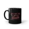 Yellowstone You Are The Trailer Park Black Mug -Bioworld Shop YS TOR 67 100085 11 L MF