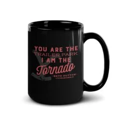 Yellowstone You Are The Trailer Park Black Mug -Bioworld Shop YS TOR 67 100085 15 R MF