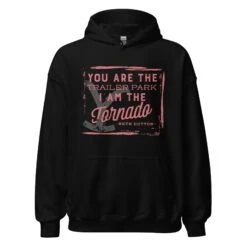Yellowstone You Are The Trailer Park Hooded Sweatshirt -Bioworld Shop YS TOR 67 100361 BLACK MF
