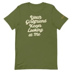 Yellowstone Your Girlfriend Keeps Looking At Me Unisex Premium T-Shirt 16 Yellowstone Your Girlfriend Keeps Looking At Me Unisex Premium T-Shirt -Bioworld Shop YS YGIRL TS 100894 OLIVE MF 70bb0407 0f50 4982 bd6b fa36b53de9da